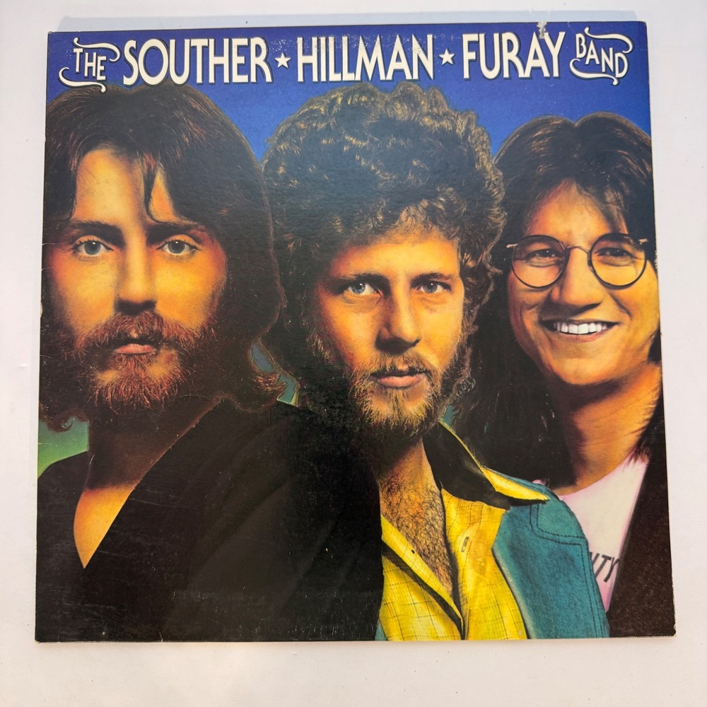 The Souther Hillman Furay Band Vinyl LP Album‎ 1974 Asylum Records 7E-1006 33RPM